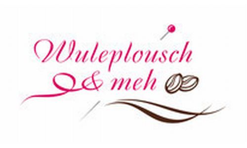 Wuleplousch und meh Wuleplousch und meh